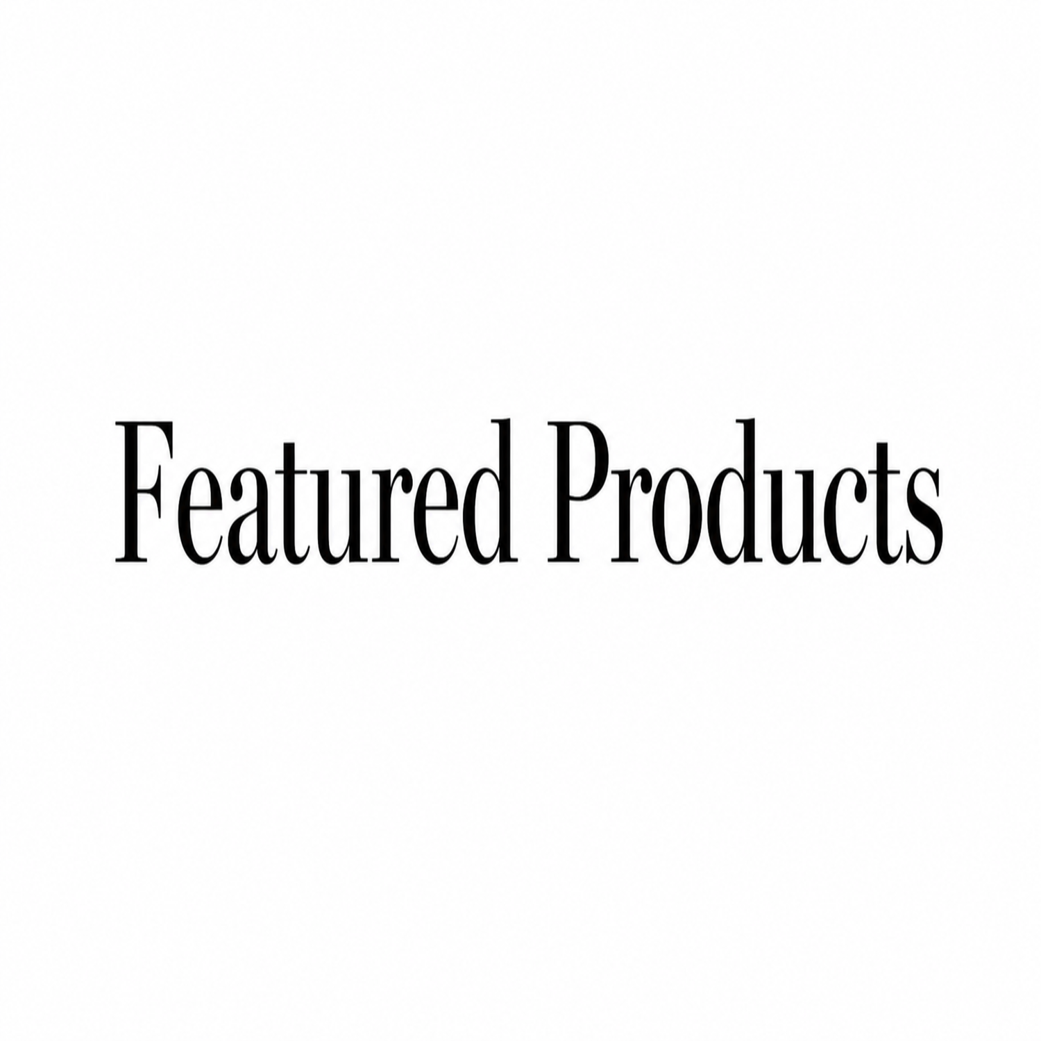 Featured Products